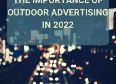 The importance of outdoor advertising