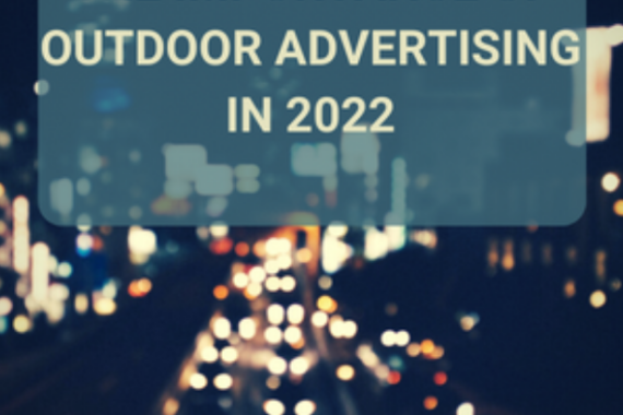 The importance of outdoor advertising